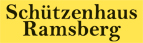 Schriftzug Sch&uuml;tzenhaus Ramsberg
